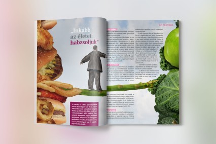 Inkább az életet habzsoljuk